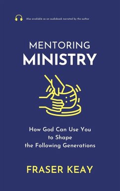 Mentoring Ministry - Keay, Fraser