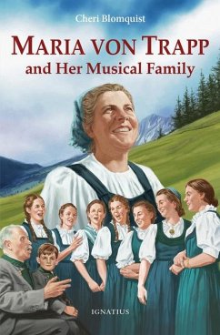 Maria Von Trapp and Her Musical Family - Blomquist, Cheri