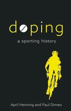 Doping - Henning, April; Dimeo, Paul