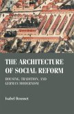 The architecture of social reform