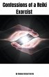 Confessions of a Reiki Exorcist - Bild 1