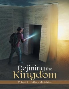 Defining the Kingdom - Jeffrey, Robert