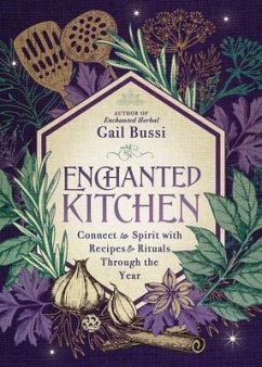 Enchanted Kitchen - Bussi, Gail