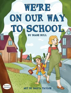 We're On Our Way to School - Hull, Diane