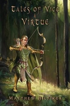 Tales of Vice & Virtue - Hilfiker, Matthew