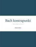 Bach kontrapunkt: Tostemmig invention II