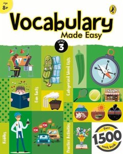 Vocabulary Made Easy Level 3: Fun, Interactive English Vocab Builder, Activity & Practice Book with Pictures for Kids 8+, Collection of 1500+ Everyday Words Fun Facts, Riddles for Children, Grade 3 - Mehta, Sonia