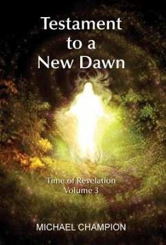 Testament to a New Dawn - Champion, Michael