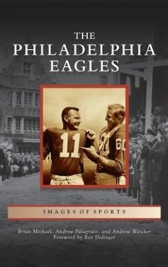 Philadelphia Eagles - Michael, Brian; Palagruto, Andrew; Weicker, Andrew