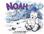 Noah the Patient Polar Bear Cub: Volume 2
