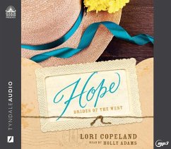 Hope: Brides of the West, Book 3 Volume 3 - Copeland, Lori