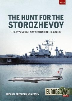 The Hunt for the Storozhevoy - Fredholm Von Essen, Michael