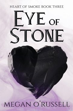 Eye of Stone - O'Russell, Megan