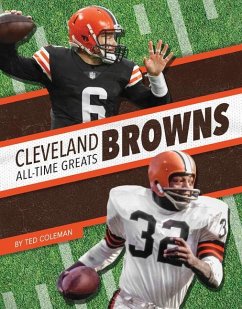 Cleveland Browns All-Time Greats - Coleman, Ted