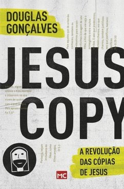 JesusCopy: A revolução das cópias de Jesus - Gonçalves, Douglas