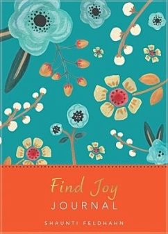 Find Joy: Journal - Feldhahn, Shaunti