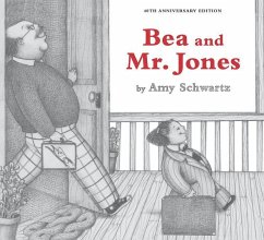 Bea and Mr. Jones - Schwartz, Amy