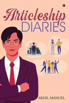 Articleship Diaries - Akhil Manuel