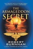 The Armageddon Secret: A Novel Inspired by Actual Events