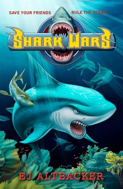 Shark Wars - Altbacker, Ej