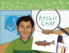 Uliaq's Amazing Animals: Arctic Char - Christopher, Danny