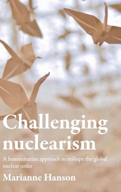 Challenging nuclearism - Hanson, Marianne