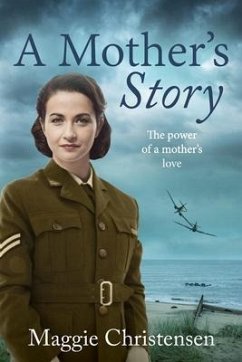 A Mother's Story - Christensen, Maggie