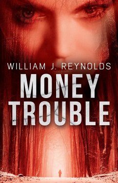 Money Trouble - J. Reynolds, William