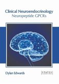 Clinical Neuroendocrinology: Neuropeptide Gpcrs