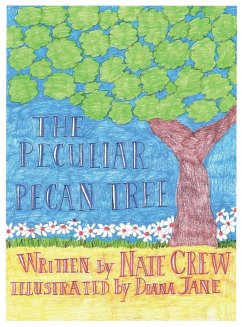 The Peculiar Pecan Tree - Crew, Nate