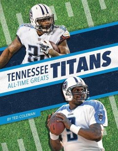 Tennessee Titans All-Time Greats - Coleman, Ted