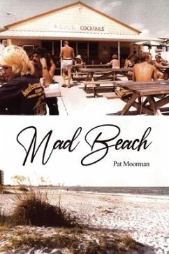 Mad Beach - Moorman, Pat