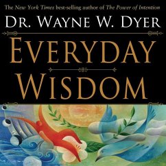 Everyday Wisdom - Dyer, Wayne