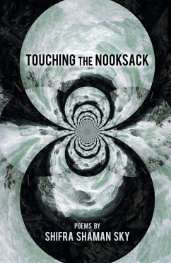 Touching the Nooksack - Sky, Shifra Shaman