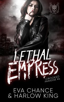 Lethal Empress - Chance, Eva; King, Harlow