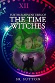 Further Adventures of the Time Witches