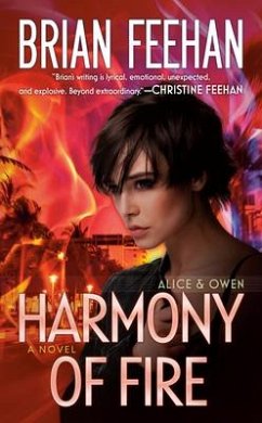 Harmony of Fire - Feehan, Brian