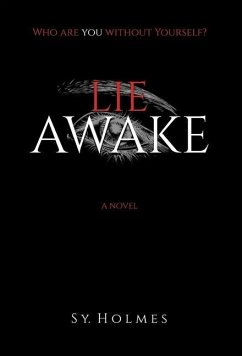 Lie Awake - Hardcover - Holmes, Sy