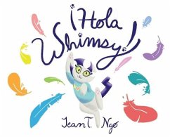 Hola Whimsy! - Ngo, Jean