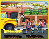 Manny Minds His Manners At School