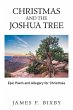 Christmas and the Joshua Tree: Epic... - Bild 1