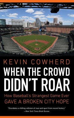 When the Crowd Didn't Roar - Cowherd, Kevin