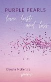 Purple Pearls: Love, Lust & Loss