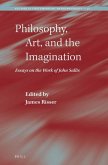 Philosophy, Art, and the Imagination: Essays on the Work of John Sallis