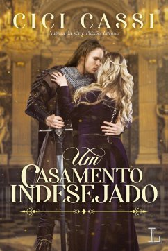 Um casamento indesejado - Cassi, Cici