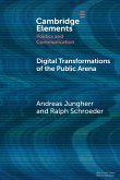 Digital Transformations of the Public Arena