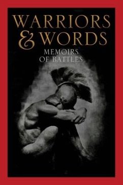 Warriors & Words: Memoirs of Battles - Mendoza, Ricardo
