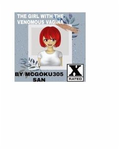 The Girl With The Venomous Vagina The Light Novel - San, McGoku