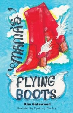 Mama's Flying Boots - Gatewood, Kim