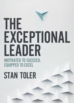 The Exceptional Leader - Toler, Stan